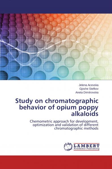 Study on chromatographic behavior of opium poppy alkaloids