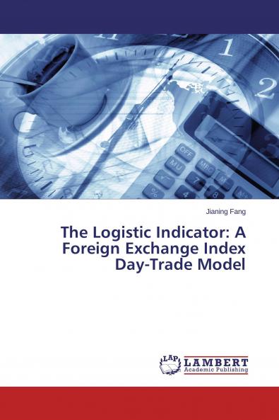 The Logistic Indicator: A Foreign Exchange Index Day-Trade Model