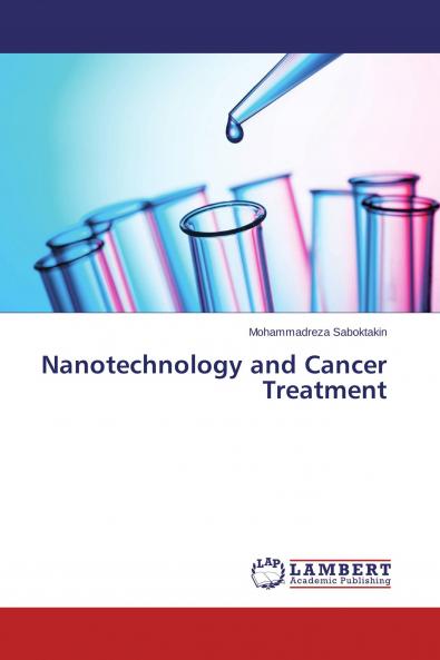 Nanotechnology and Cancer Treatment