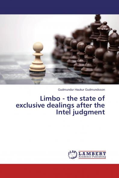 Limbo - the state of exclusive dealings after the Intel judgment
