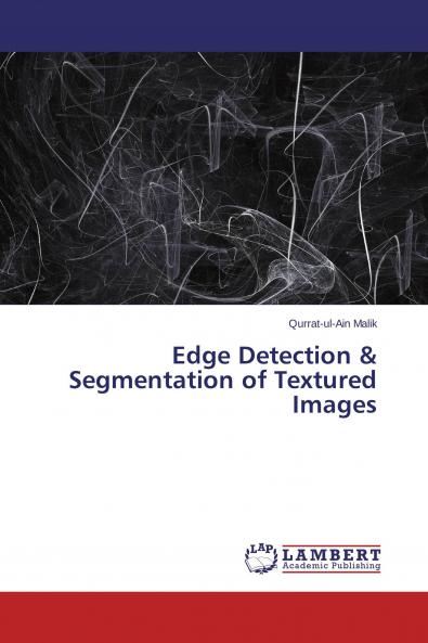Edge Detection & Segmentation of Textured Images