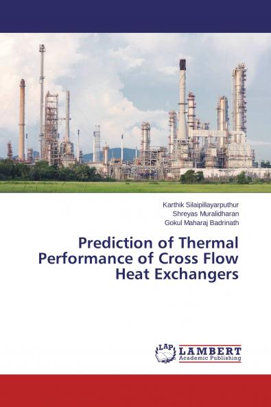 Prediction of Thermal Performance of Cross Flow Heat Exchangers