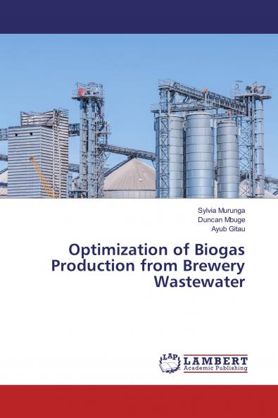 Optimization of Biogas Production from Brewery Wastewater