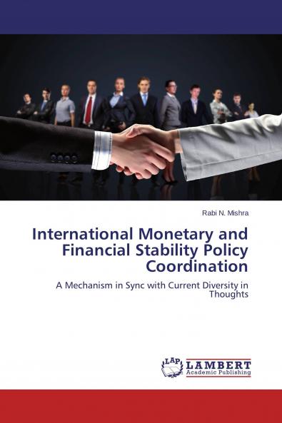 International Monetary and Financial Stability Policy Coordination