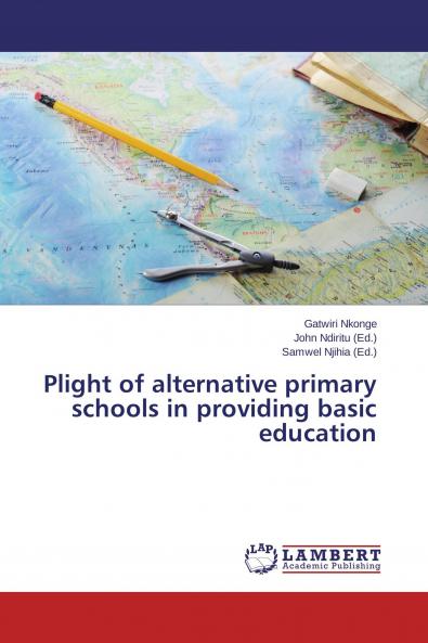 Plight of alternative primary schools in providing basic education