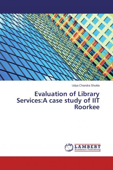 Evaluation of Library Services