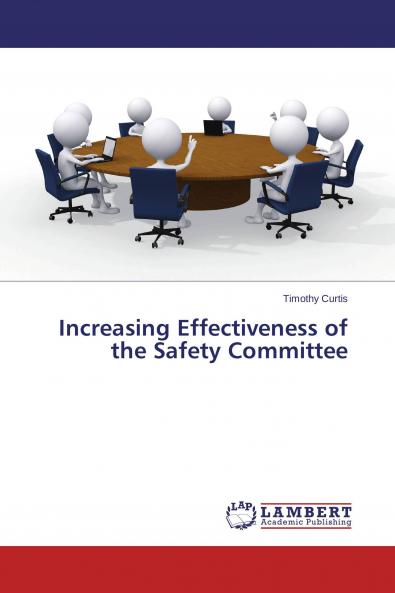 Increasing Effectiveness of the Safety Committee