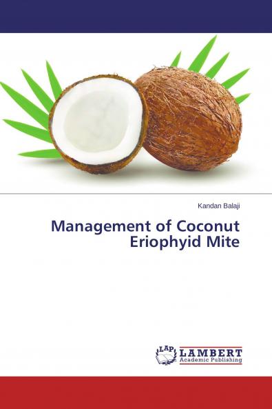 Management of Coconut Eriophyid Mite