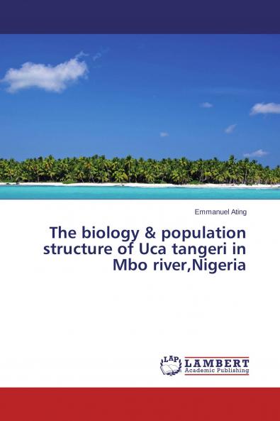 The biology & population structure of Uca tangeri in Mbo riverNigeria