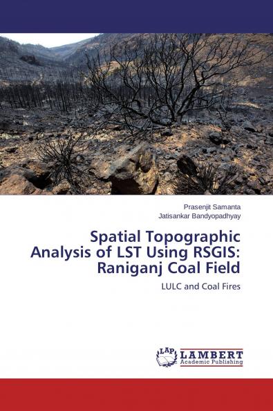 Spatial Topographic Analysis of LST Using RSGIS