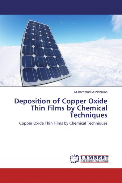 Deposition of Copper Oxide Thin Films by Chemical Techniques