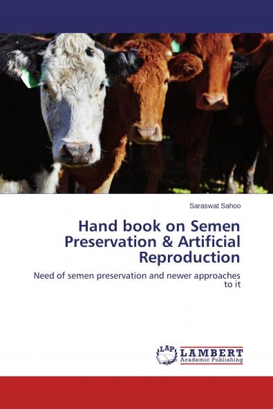Hand book on Semen Preservation & Artificial Reproduction