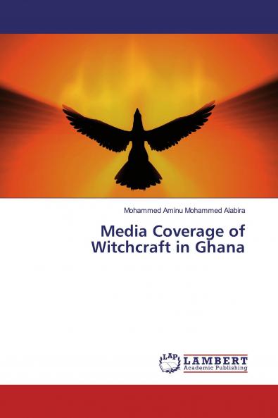 Media Coverage of Witchcraft in Ghana