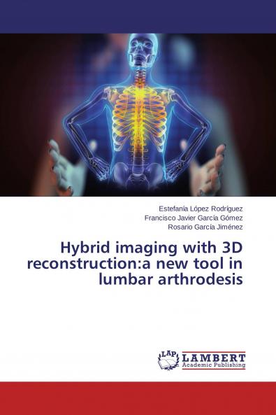 Hybrid imaging with 3D reconstruction