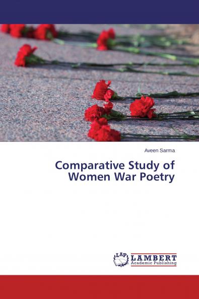 Comparative Study of Women War Poetry