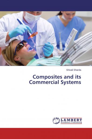 Composites and its Commercial Systems