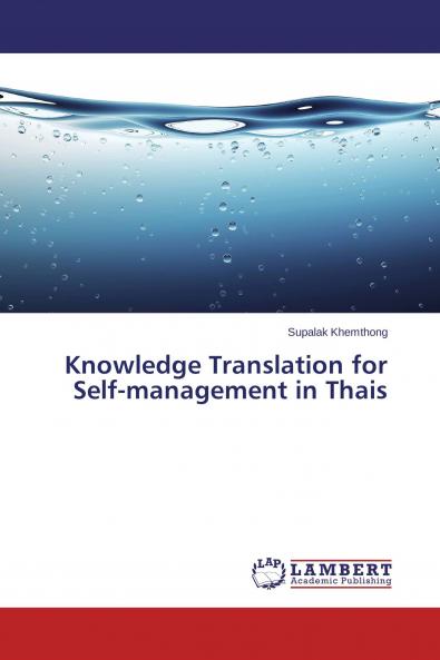 Knowledge Translation for Self-management in Thais