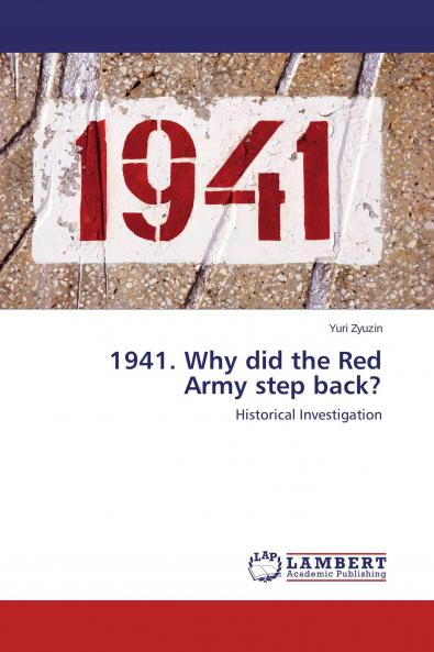 1941. Why did the Red Army step back?