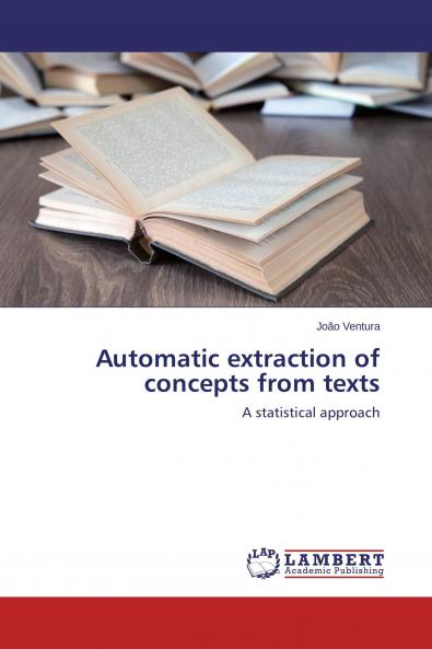 Automatic extraction of concepts from texts