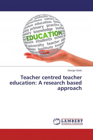 Teacher centred teacher education