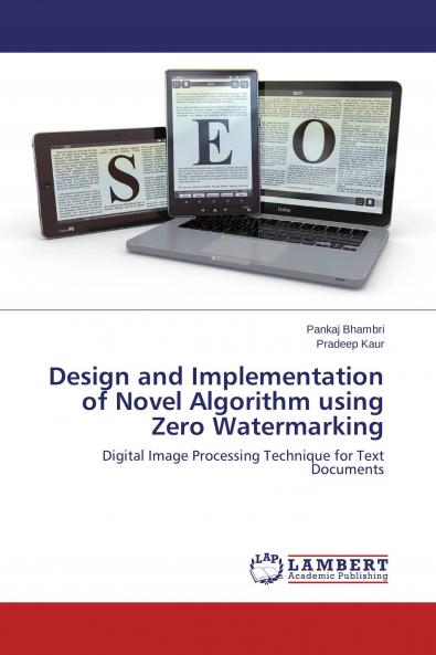 Design and Implementation of Novel Algorithm using Zero Watermarking