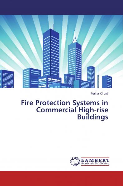 Fire Protection Systems in Commercial High-rise Buildings