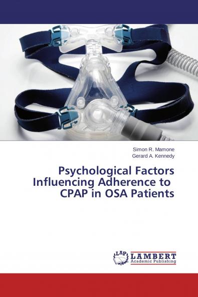 Psychological Factors Influencing Adherence to CPAP in OSA Patients