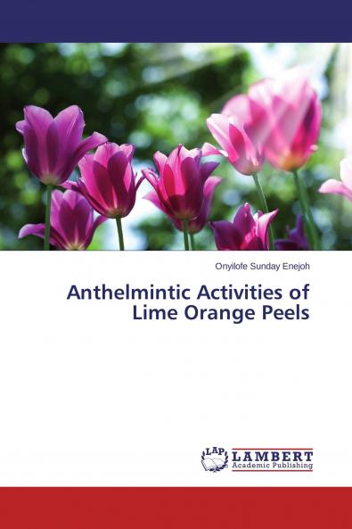 Anthelmintic Activities of Lime Orange Peels
