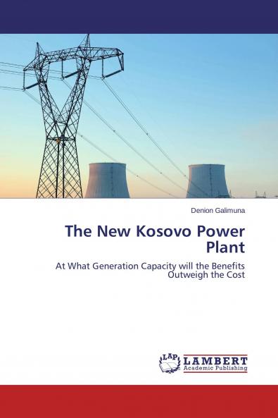 The New Kosovo Power Plant