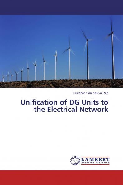 Unification of DG Units to the Electrical Network
