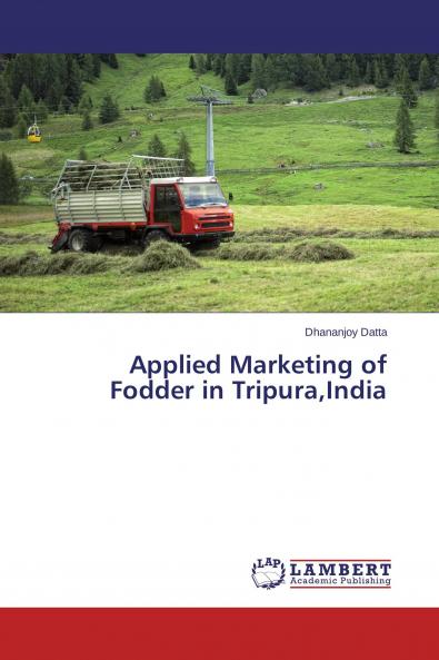 Applied Marketing of Fodder in TripuraIndia