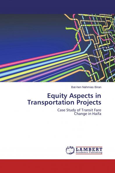 Equity Aspects in Transportation Projects