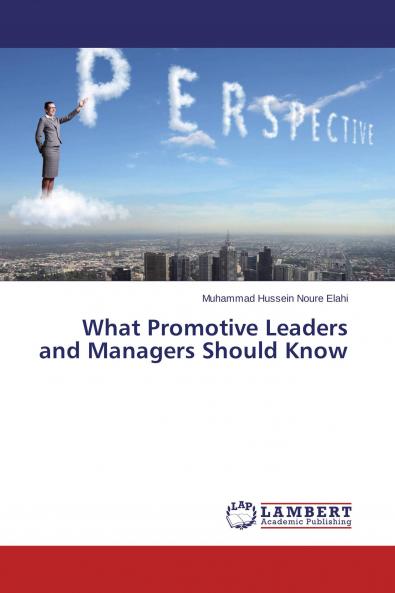 What Promotive Leaders and Managers Should Know