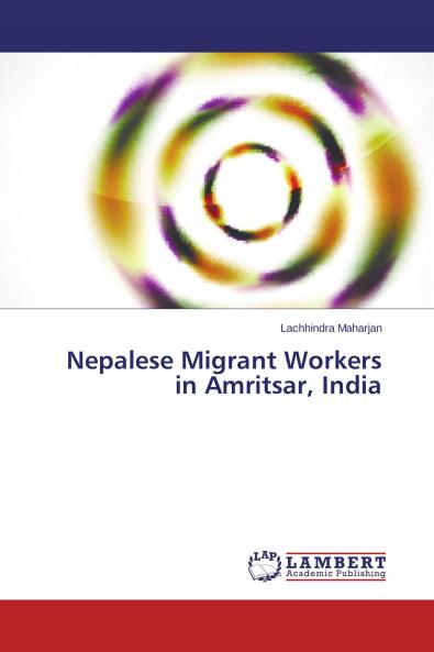 Nepalese Migrant Workers in Amritsar India