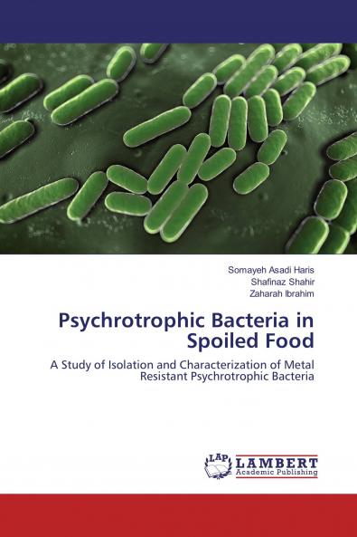 Psychrotrophic Bacteria in Spoiled Food