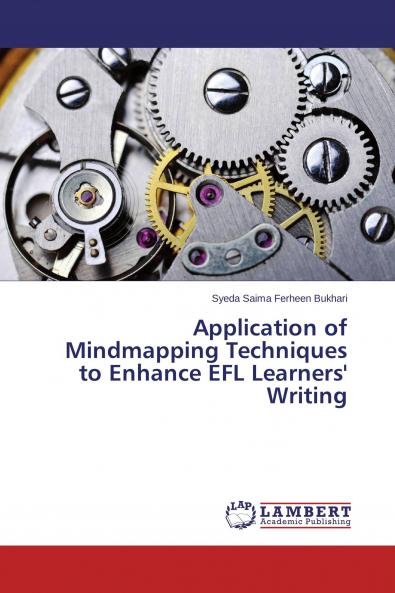 Application of Mindmapping Techniques to Enhance EFL Learners' Writing