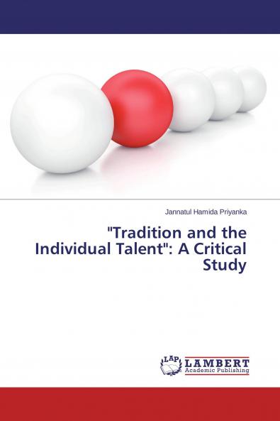 Tradition and the Individual Talent