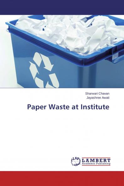 Paper Waste at Institute