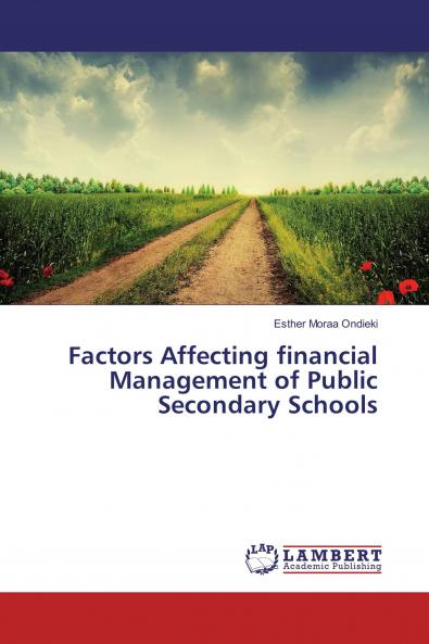 Factors Affecting financial Management of Public Secondary Schools