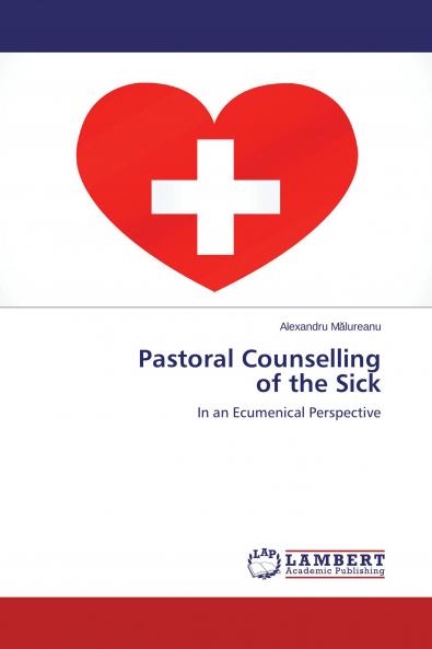 Pastoral Counselling of the Sick