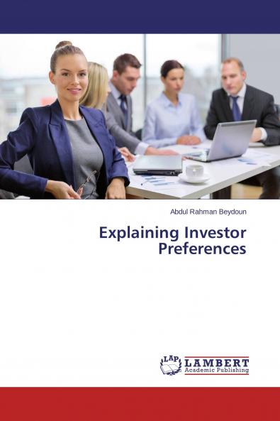 Explaining Investor Preferences