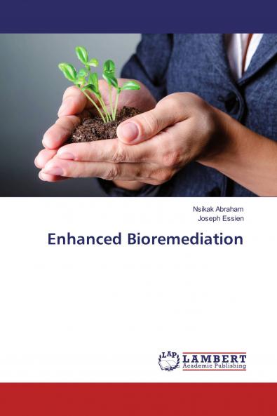 Enhanced Bioremediation