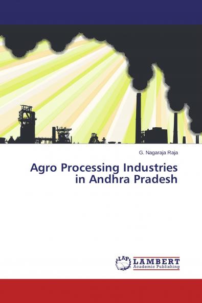 Agro Processing Industries in Andhra Pradesh