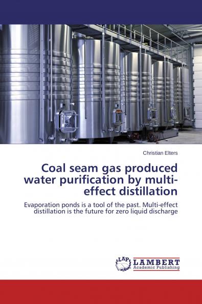 Coal seam gas produced water purification by multi-effect distillation