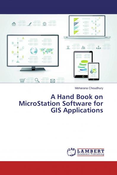 A Hand Book on MicroStation Software for GIS Applications