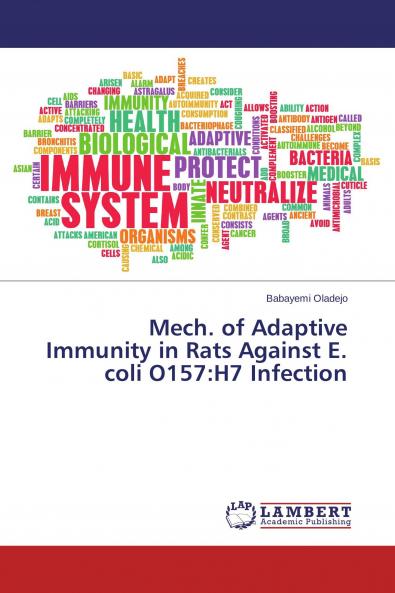 Mech. of Adaptive Immunity in Rats Against E. coli O157
