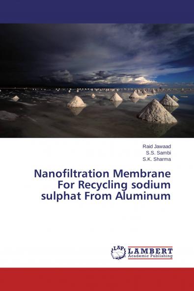 Nanofiltration Membrane For Recycling sodium sulphat From Aluminum