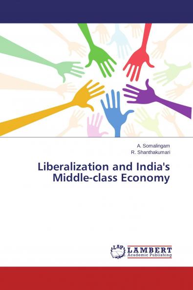 Liberalization and India's Middle-class Economy