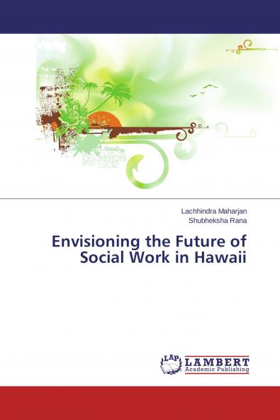 Envisioning the Future of Social Work in Hawaii