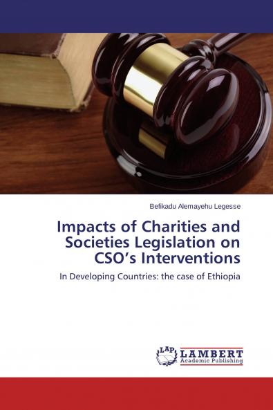 Impacts of Charities and Societies Legislation on CSO's Interventions